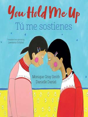 cover image of You Hold Me Up / Tú me sostienes